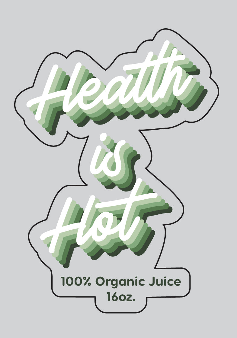 Health Is Hot Roll Label - Golden State Print