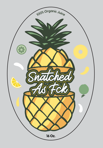 Snatched As F*ck Juice Roll Label - Golden State Print